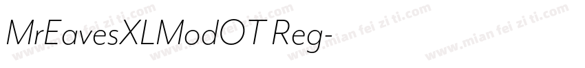 MrEavesXLModOT Reg字体转换